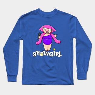 Showgirl Tallulah Long Sleeve T-Shirt